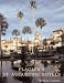 Flagler's St Augustine Hotels: The Ponce De Leon, the Alcazar, and the Casa Monica