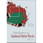 Introduction to Condensed Matter Physics: Volume 1 by  Feng Duan, Jin Guojun, Duan Feng, and Guojun Jin