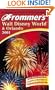 Frommer's Walt Disney World and Orlando 2001