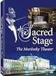 Sacred Stage: The Mariinsky Theater