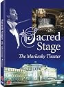 Sacred Stage: The Mariinsky Theater