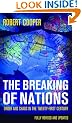 The Breaking of Nations: Order and Chaos in the Twenty-first Century