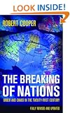 The Breaking of Nations: Order and Chaos in the Twenty-first Century