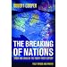 The Breaking of Nations: Order and Chaos in the Twenty-first Century