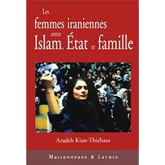 Les femmes iraniennes entre islam, �tat et famille