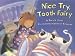 Nice Try, Tooth Fairy