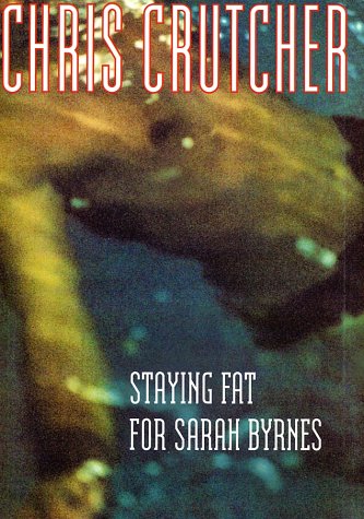 Childrens Toyshop  Books : Staying Fat for Sarah Byrnes