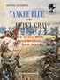 Yankee Blue Or Rebel Gray? The Civil War Adventures Of Sam Shaw (Turtleback School & Library Binding Edition)