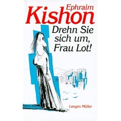 Drehn Sie sich um, Frau Lot!