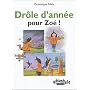 Ribambelle : Dr�le d'ann�e pour Zo�, s�rie verte C&hellip de Dominique Falda