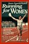 Joan Samuelson's Running for Women