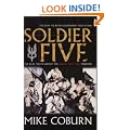 Soldier Five: The Real Truth About The Bravo Two Zero Mission