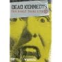 Dead Kennedys - The Early Years [DVD] [2001]
