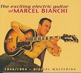 Exciting Electric Guitar of. - Marcel Bianchi