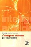 L intelligence artificielle par la pratique
