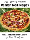 Gluten Free Comfort Food Recipes (Quick and Easy Comfort Foods Spring)
