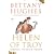 Helen of Troy: Goddess, Princess, Whore