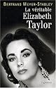 La véritable Elizabeth Taylor