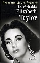 La v&eacute;ritable Elizabeth Taylor