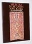Weavers, Merchants, and Kings: The Inscribed Rugs of Armenia