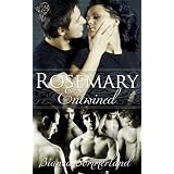 Rosemary Entwinedby Bianca Sommerland