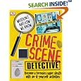 Crime Scene Detective by Carey Scott