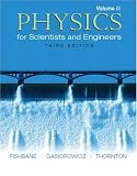 Physics for Scientists and Engineers, Vol. 2: Ch. 21-38 (3rd Edition)