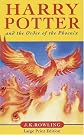 Harry Potter and the Order of the Phoenix (Book 5) [Large Print]