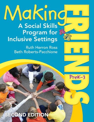 Making Friends, PreK-3: A Social Skills Program for Inclusive Settings