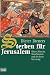 Sterben f�r Jerusalem. Ritter, M�nche, Muselmanen und der Erste Kreuzzug.