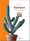 Produkt-Bild: Kakteen: Ausw&auml;hlen und pflegen