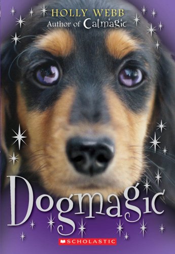 Dog Magic (Animal Magic (Scholastic))