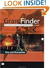 Grantfinder: the Complete Guide To Postgraduate Funding - Arts and Humanities (Grantfinder Guides)