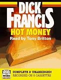 Hot Money: Complete & Unabridged
