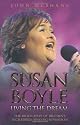 Susan Boyle: Living the Dream: The Biography of Britain's Incredible Singing Sensation