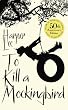 To Kill a Mockingbird (50th Anniversary edition)