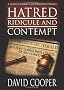 Hatred, Ridicule And Contempt