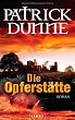 Die Opferst�tte: Roman