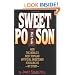 Sweet Poison: How the World's Most Popular Artificial Sweetener Is Killing Us - My Story