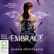 Embrace | [Jessica Shirvington]