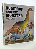Gumdrop and the monster
