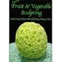 Fruit & Vegetable Sculpting DVD