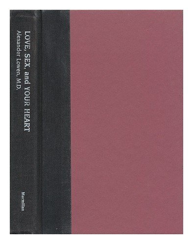 love sex and your heart