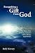 Recognizing a Gift From God: The Diary of an Ordinary Woman's Extraordinary Experiences