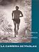 La carrera de Harlan (Spanish Edition)