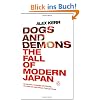 Dogs and Demons: The Fall of Modern Japan