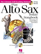 PLAY ALTO SAX TODAY SONGBOOK CD/PKG (Play Today!)