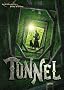 Tunnel - Das Licht der Finsternis