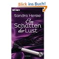 Im Schatten der Lust: Roman