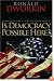 Is Democracy Possible Here?: Principles for a New Political Debate